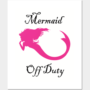 Mermaid Off Duty Posters and Art